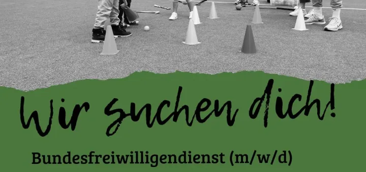 Wir suchen Dich! – Lust auf einen Bundesfreiwilligendienst im CR?