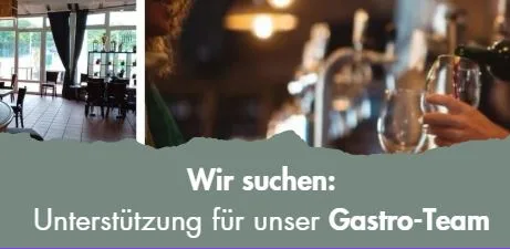 Wir suchen DICH! – Unterstützung in der Gastronomie gesucht