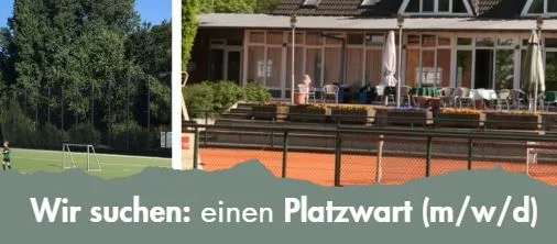 Wir suchen DICH! – Platzwart für unsere Anlage gesucht